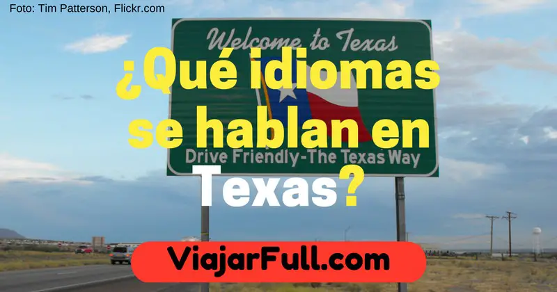que idiomas se hablan en Texas