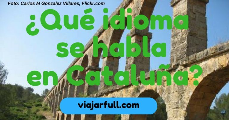 ¿Qué idioma se habla en Cataluña?