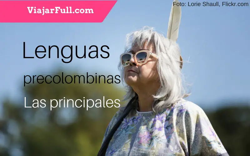 principales lenguas precolombinas de America