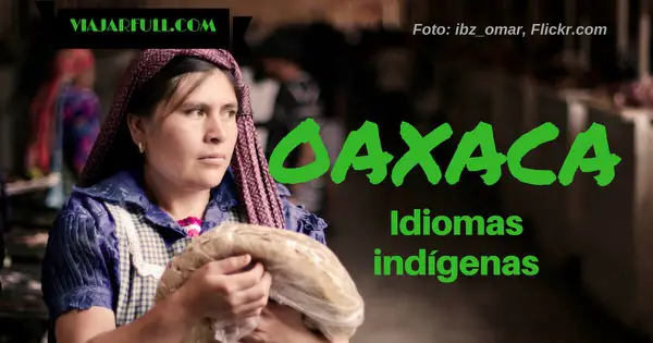 Oaxaca idiomas indigenas_1