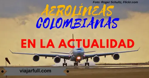 Aerolineas colombianas en la actualidad_1