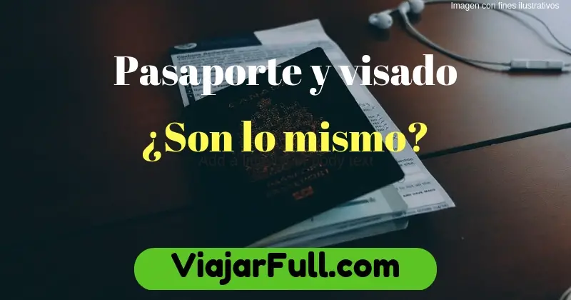 pasaporte-y-visado-son-lo-mismo-son-diferentes