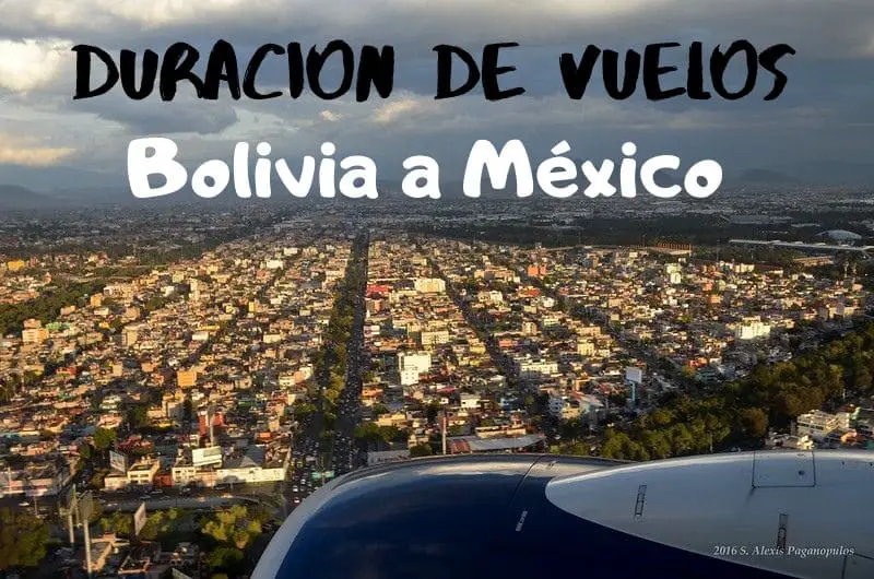 vuelos-de-bolivia-a-mexico-duracion