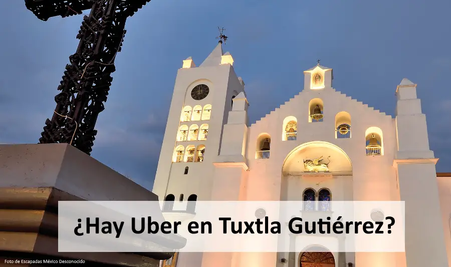 Hay-Uber-en-Tuxtla-Gutierrez